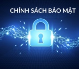 Chính sách bảo mật thông tin